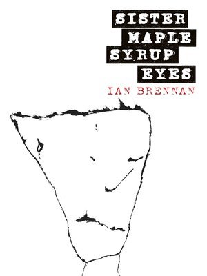 cover image of Sister Maple Syrup Eyes